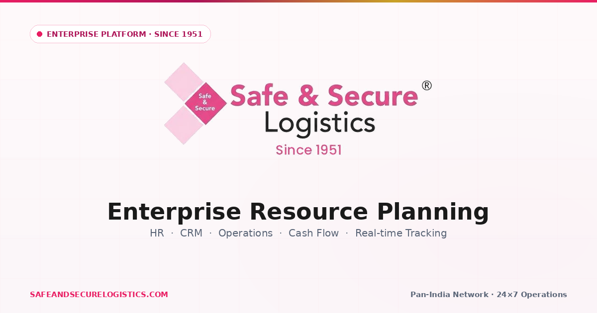 Safe & Secure Logistics · Enterprise Platform · Since 1951